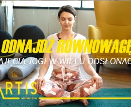 NOWE ZAJĘCIA JOGI <br>ODNAJDŹ SWOJĄ DROGĘ DO RÓWNOWAGI