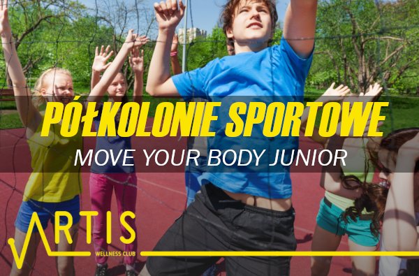 ZIMOWE PÓŁKOLONIE SPORTOWE <br>MOVE YOUR BODY JUNIOR